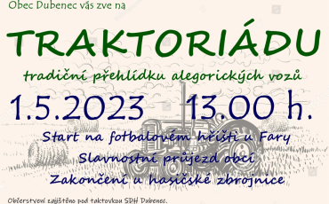 Dubenecká Traktoriáda - 1.5.2023